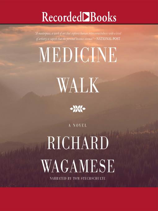 Title details for Medicine Walk "International Edition" by Richard Wagamese - Available